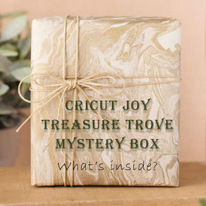 Treasure Trove Joy Cricut Mystery Box 2025