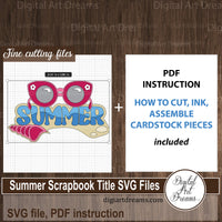 Summer scrapbook titles SVG for instant download (sunglasses, seashell, beach, ocean)