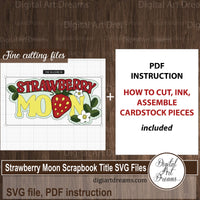 Strawberry Moon DIY scrapbook SVG layers to cut with Cricut